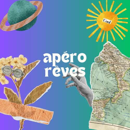 Apéro rêves